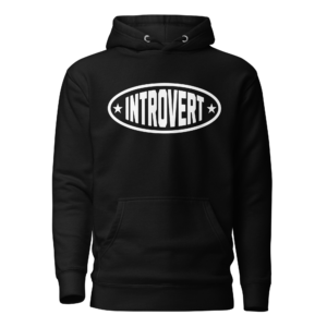 Introvert – Premium Hoodie (Dark)