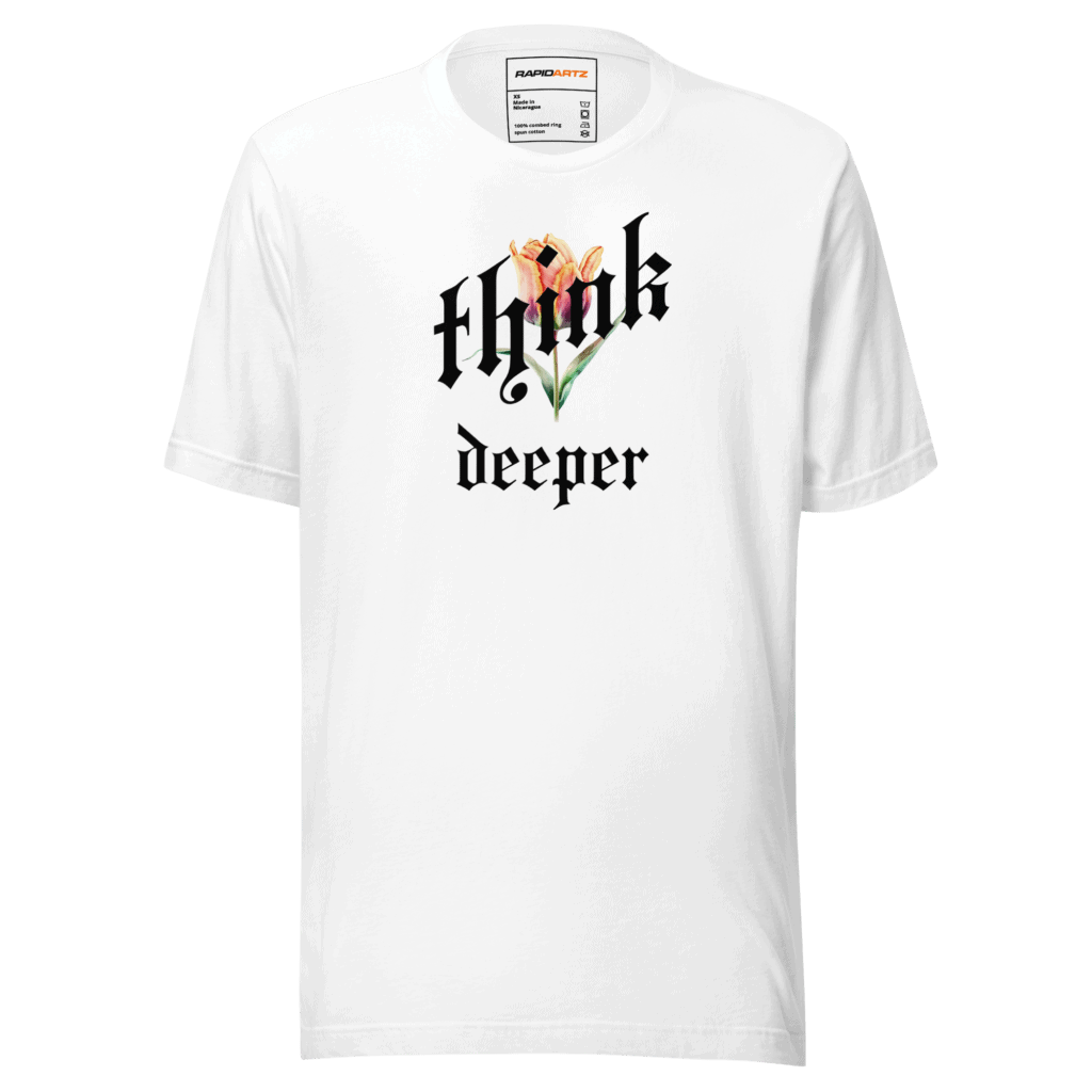 RapidArtz "Think Deeper" T-Shirt – Minimal Streetwear Graphic Tee