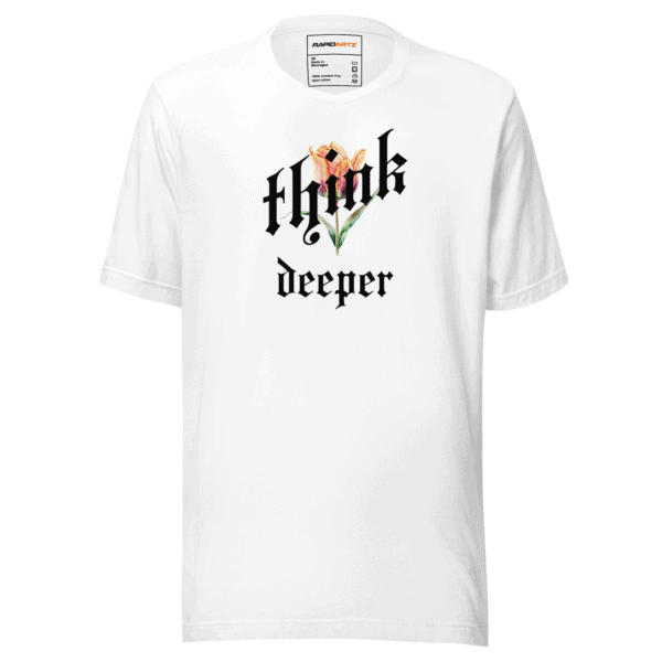 RapidArtz "Think Deeper" T-Shirt – Minimal Streetwear Graphic Tee